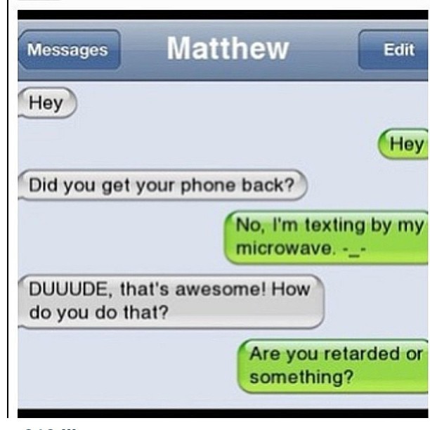 Matthew's Friend is Very Stupid!