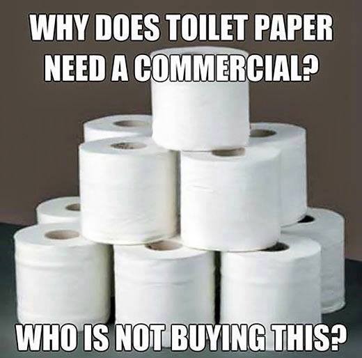 Image result for why does toilet paper need a commercial