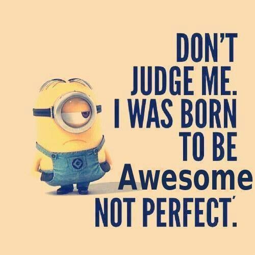 I Was Born to Be Awesome!